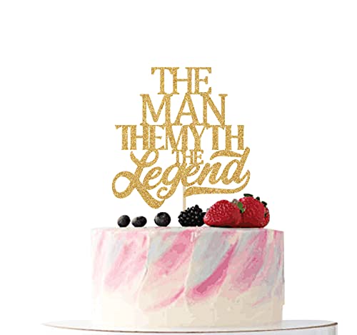 The Man The Myth The Legend Cake Topper, Father's Day Decorations, Dad Birthday Cake Topper, Happy Father’s Day Party Supplies Gold Glitter #TOP4