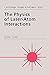 The Physics of Laser-Atom Interactions (Cambridge Studies in Modern Optics, Series Number 19)
