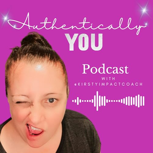 Page de couverture de Authentically You Podcast