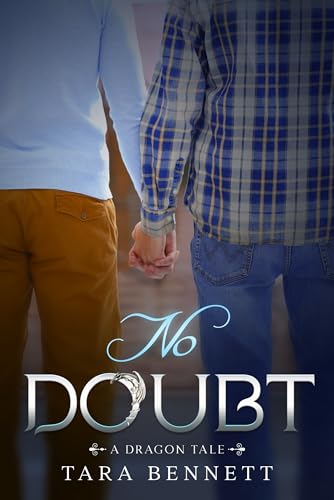 No Doubt: A Dragon Tale (Book 3)