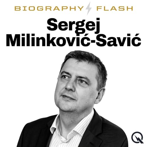 『Sergej Milinković-Savić - Biography Flash』のカバーアート