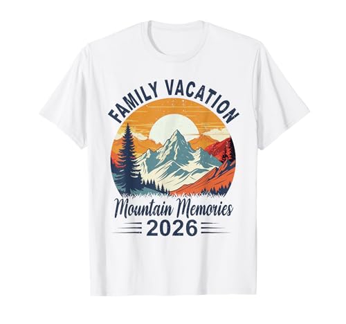 Family Vacay 2026 Mountain Trip Memories Matching T-Shirt