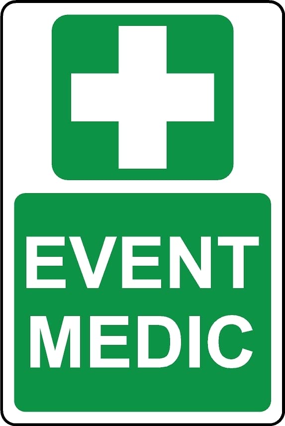 Event Medic Safety Sign - Self Adhesive Sticker (400mm x 300mm)