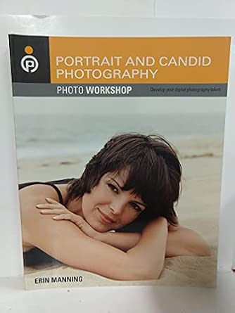 Portrait and Candid Photography: Photo Workshop book cover