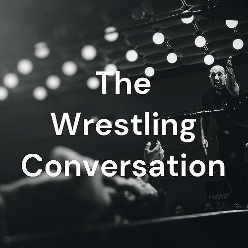 The Wrestling Conversation cover art