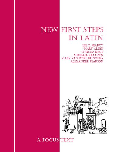 New First Steps in Latin (New Steps) (Latin Edition)