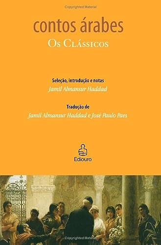 Contos árabes - Os clássicos