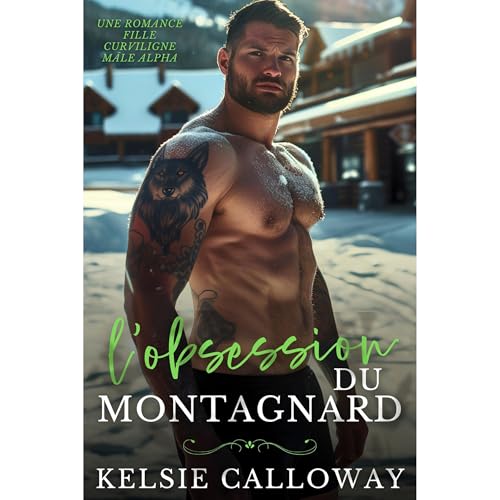 L&rsquo;Obsession Du Montagnard Audiolibro Por Kelsie Calloway arte de portada