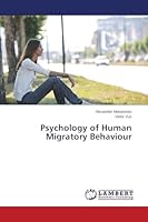 Psychology of Human Migratory Behaviour 3659624136 Book Cover