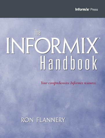 The Informix Handbook