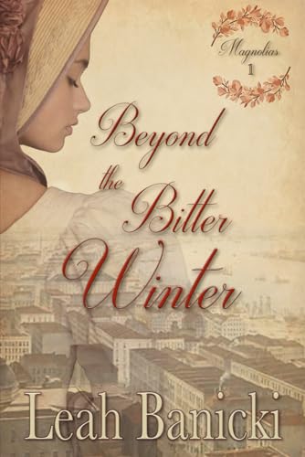 Beyond the Bitter Winter (Magnolias)