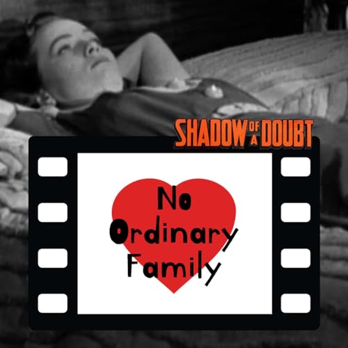 No Ordinary Family &ndash; Shadow of a Doubt