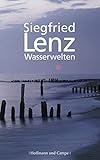  Wasserwelten: Von Meer und Küste, Fluß und Hafen, Wracks und Tauchern und dem Glück, einen Fisch zu fangen