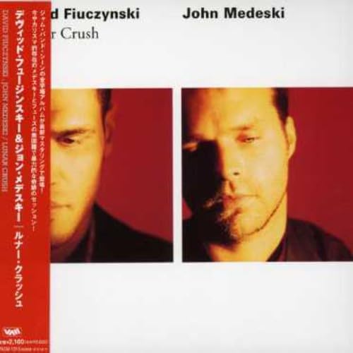 DAVID FIUCZYNSKI JOHN MEDESKI - Lunar Crush - Disque CD