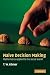 Naive Decision Making: Mathematics Applied to the Social World
