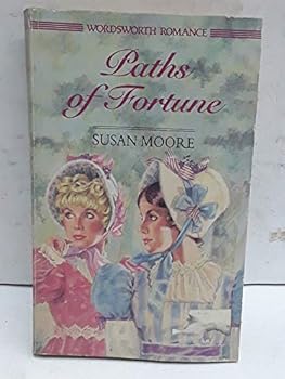 Paperback Paths of Fortune: Wordsworth Romance Book