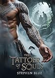 The Tattooer of Souls (English Edition)