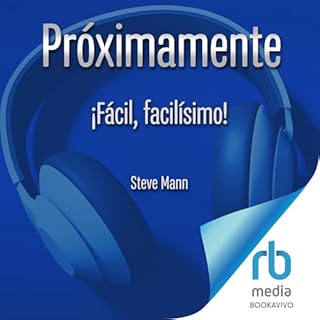 ¡Fácil, facilísimo! Audiolibro Por Martin Roach, Steve Mann, Patricia Teixidor - translator arte de porta