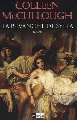 La revanche de Sylla (Grand roman) [French] 2841874141 Book Cover
