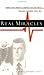 Real Miracles: Indisputable Medical Evidence That God Heals (Kathryn Kuhlman Classic)