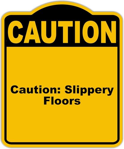 Caution Slippery Floors Caution Yellow Black Aluminum Composite Sign 20 x 24 inches