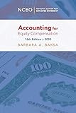 Accounting for Equity Compensation, 16th Ed