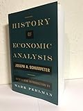 History of Economic Analysis: With a New Introduction