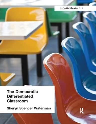 The Democratic Differentiated Classroom, The