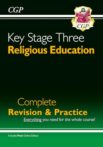 KS3 Religious Education Complete Revision & Practice (with Online Edition): for Years 7, 8 and 9