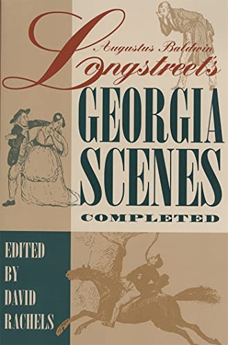 Georgia Scenes by Augustus Longstreet