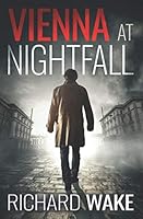 Vienna at Nightfall 1790752612 Book Cover