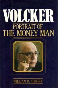 Hardcover Volcker, Portrait of the Money Man Book