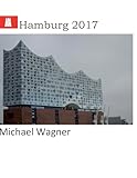 Hamburg 2017: Europa-Reisen (Momente) (German Edition)
