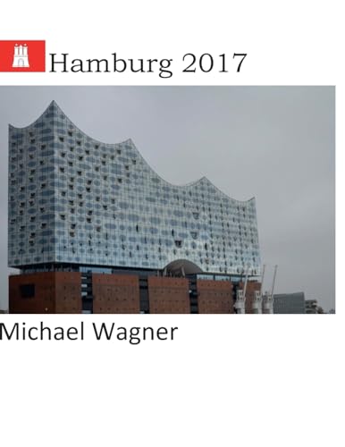 Hamburg 2017: Europa-Reisen (Momente) (German Edition)