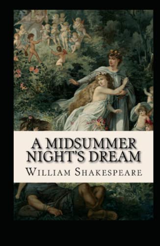 A Midsummer Night's Dream: A midsummer night's dream by william shakespeare, A Midsummer Night's Dream (Signet Edition), A Midsummer Night's Dream: Arden Performance