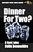 Produktbild Dinner For Two: Dark Short Stories (Twisted Short Stories, Band 6)