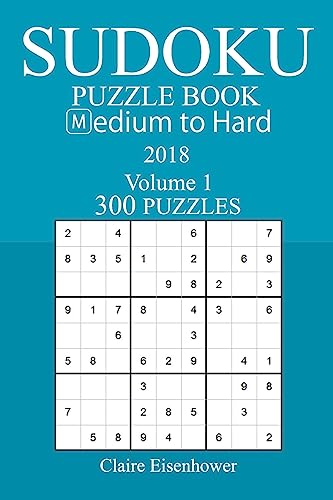 300 Medium to Hard Sudoku Puzzle Book - 2018
