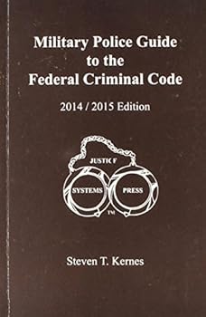 Paperback 2014 / 2015 Military Police Guide to the Federal Criminal Code Book