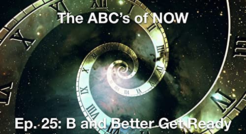 200 B is for Better Get Ready Ep. 25 Podcast Por arte de portada