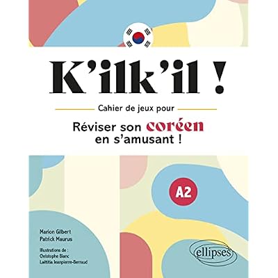 K'ilk'il ! R&eacute;viser son cor&eacute;en en s'amusant !