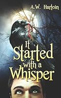 It Started with a Whisper 1481164511 Book Cover