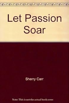 Let Passion Soar