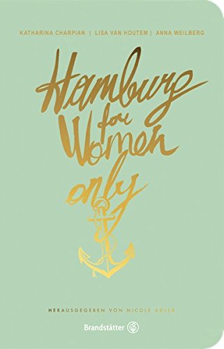 Preisvergleich Produktbild Hamburg for Women only