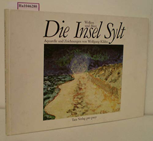 Die Insel Sylt. Wolken und Meer. Aquarelle und Zeichnungen von Wolfgang...