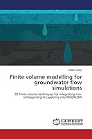 Finite volume modelling for groundwater flow simulations 3659508187 Book Cover