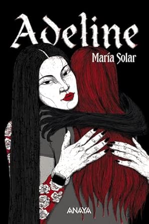 Adeline (LITERATURA JUVENIL - Narrativa juvenil)