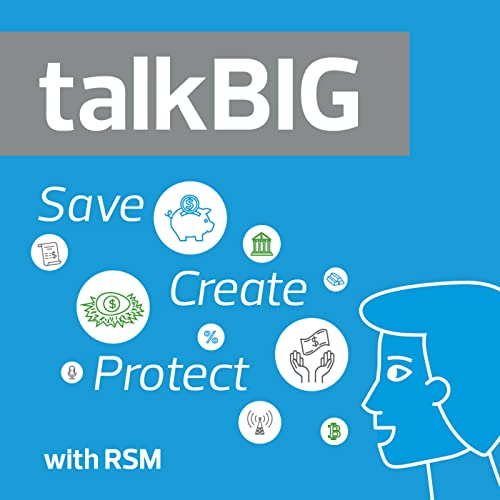 RSM's talkBIG Podcast Podcast Por RSM Australia arte de portada
