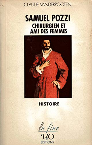 Samuel Pozzi, chirurgien et ami des femmes