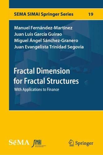 Fractal Dimension for Fractal Structures: With Applications to Finance: 19 (SEMA SIMAI Springer Series)