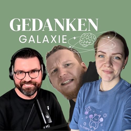 #13 &bull; Millch-Kuh-Kind-Saft | Podcast GEDANKENGALAXIE